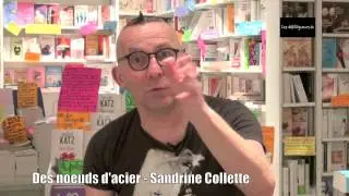 La chronique de G&eacute;rard Collard - Des noeuds d'acier