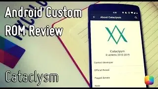 Android Custom ROM Review - Cataclysm 5.0.1
