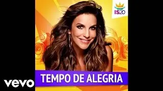 Ivete Sangalo - Tempo de Alegria (áudio)