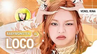 [AI COVER] BABYMONSTER - LOCO (Original by ITZY) | Line Distribution