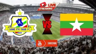Shwe Pyi Thar FC Vs Myanmar Universitet | League 1 Fifa Live Match Score 2024