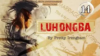Luhongba (14) Rajkumari | Pretty Irengbam