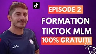 Parrainer en MLM : Comment Attirer & Parrainer Des Filleuls Sur Tiktok ? (Formation Gratuite 2/3)