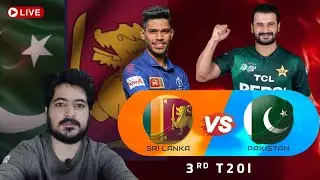 Pakistan vs Sri Lanka 3rd T20 Today Match | Live Updates, Match Preview & Analysis