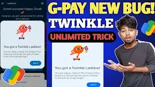 Unlock Unlimited TWINKLE Laddoo Rewards on GPay! | New Trick for Twinkle Collect🔥