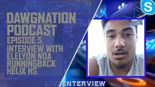 DAWGNATION Podcast - Episode 5 - July 12, 2018