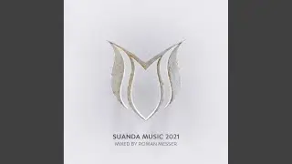 Suanda Music 2021 (Uplifting Continuous Mix)