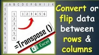 How To Convert Row Into Column In Excel Worksheet || Convert Column into Row || Transpose Function
