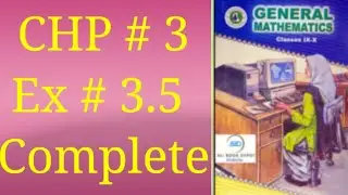 Ex # 3.5 complete chap: Laws of Exponents and Logrithm class 9 general maths Sindh board