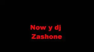 Por favor - Now ft. dj Zashone