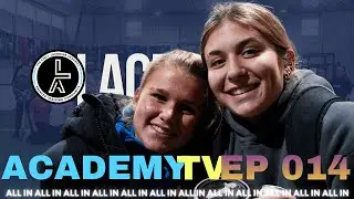 LACROSSE! A day of training! (Friday) Episode 014 Academy TV