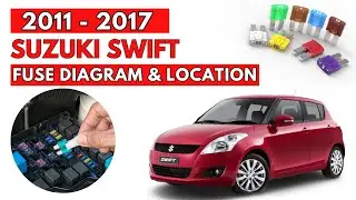 Suzuki Swift (2011 to 2017) Fuse Box Diagrams & Location User Guide