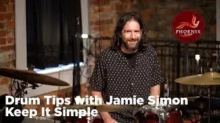 Drum Tips - Avoid Overplaying and Keep It Simple