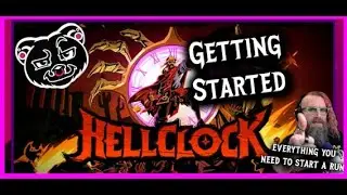 HOW TO : 🕖 Hell Clock 🕛 | Getting Started!!
