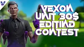 Vexon Unit 25$ Editing Contest💸 (Cash Prizes 🤑) (Rules in The Description) #VexonUnitEC.