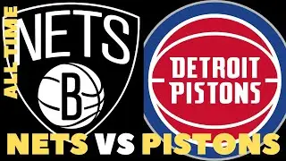 【League match】All Time Brooklyn Nets vs All Time Detroit Pistons