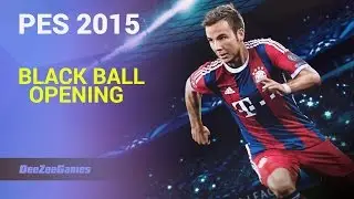 PES 2015 Black Ball Opening Luck