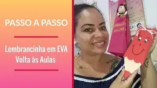 Lembrancinha em EVA - Volta &agrave;s Aulas!