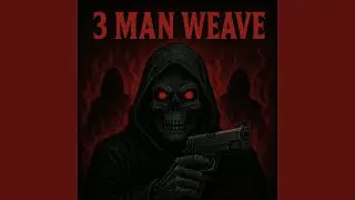 3 Man Weave (feat. Mxllypaidd, Makkdo3 & Yakdo3)