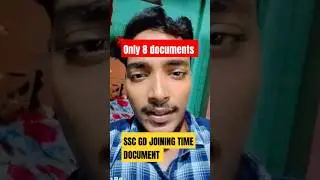 |SSC GD JOINING TIME DOCUMENT- ONLY 8 DOCUMENT||💯❤️💥 #ssc #join #shorts