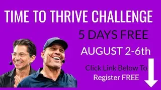 Tony Robbins | Dean Graziosi - Time to Thrive Challenge 2022 FREE 5-Day Challenge  #shorts