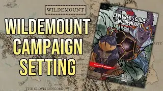 New D&D Setting: Explorer's Guide to Wildemount (Official Dungeons & Dragons Critical Role Book)
