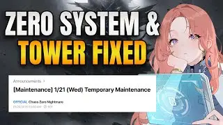 SURPRISE CONTENT UPDATE! Big Improvements to Zero System and Spiral Tower - Chaos Zero Nightmare
