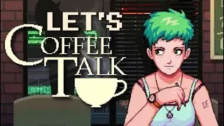Finally Playing Coffee Talk | part 1 | First Look at Coffee Talk on Nintendo Switch