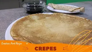 How To Make Crepes Recipe - #Croatianway