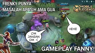 FRENKY PUNYA DENDAM APA SIH AMA GUA!!! #GameplayFanny #GXSky
