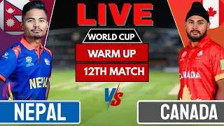 Nepal vs Canada Live Score & Commentary | T20 World Cup 2026 Warm Up Match Today | Chennai