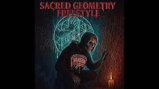 WILD KORVER &ndash; &ldquo;Sacred Geometry Freestyle&rdquo; (Visualizer)