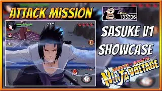 ULTIMATE TOP GR&Aacute;TIS !!! SASUKE V1 ATTACK MISSION SHOWCASE GAMEPLAY- NARUTO X BORUTO NINJA VOLTAGE