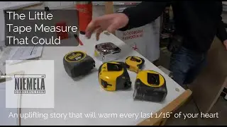 The Little Tape Measure That Could