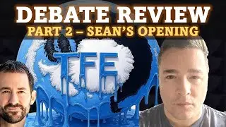 DEBATE REVIEW | 6 Globe Killing Points | Shape of the Earth | Sean Griffin V Will Duffy (Part 2)