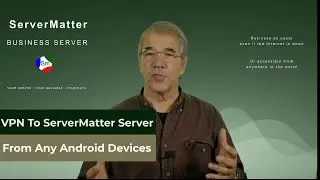 ServerMatter: Access Your Server Files Over VPN From Android Devices