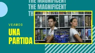 The Magnificent | La Partida | Juego de Mesa