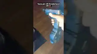 Taurus g2c with threaded barrel with 🥁#youtube #shorts #gun