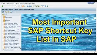 Most Important SAP Shortcuts List in SAP : SAP Shortcut Key