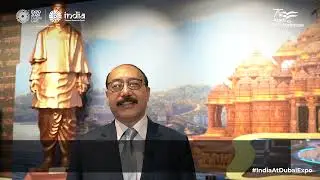 Expo 2020 Dubai | India Pavilion | Mr. Harsh V Shringla on development India