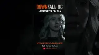 Alyssa Enters the Arklay Forest | Downfall RC #residentevil #fanfilm #residentevil9 #shorts