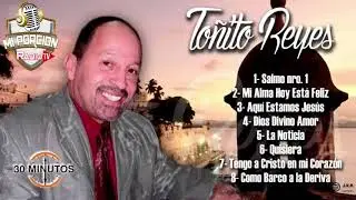 To&ntilde;ito Reyes  Mix 30 Minutos - Salsa Cristiana
