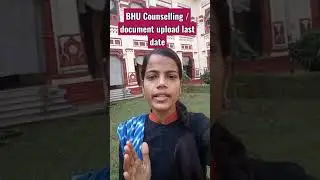 Bhu Counselling Important Documents Update 2021 #bhu #nta