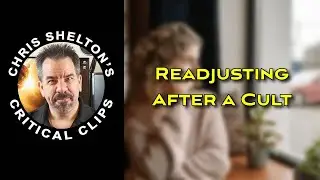 Chris Shelton | Readjusting After a Cult