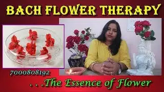 Bach Flower Remedies |Therapy | Learn Reiki, SwitchWord,ZIBU, Bach Flower Therapy Course Online