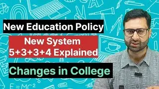 NEP 2020 Explained | New Education Policy Highlights in Simple Words