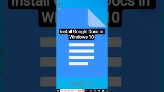 How to Install Google Docs in Windows 10 PC or laptop