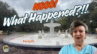 What Happened to Forsyth Fountain?  Visiting Savannah.