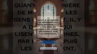 Quelle est la meilleure m&eacute;thode pour m&eacute;moriser le coran, Cheikh al Outheymin