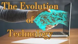 The Evolution of Technology Over the Last 5 Years.